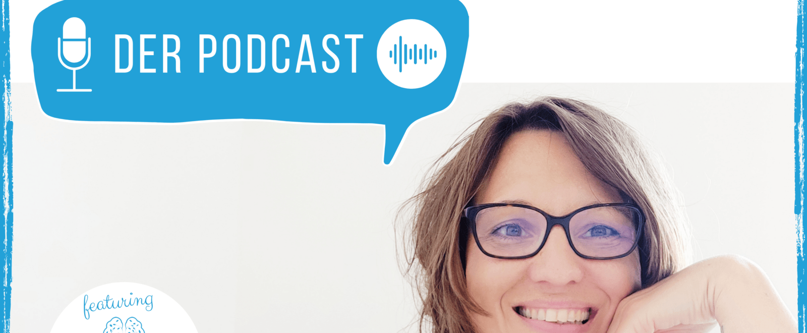 Podcast Folge 8: Wie du Selbstsabotage erkennen und Glaubenssätze verändern kannst