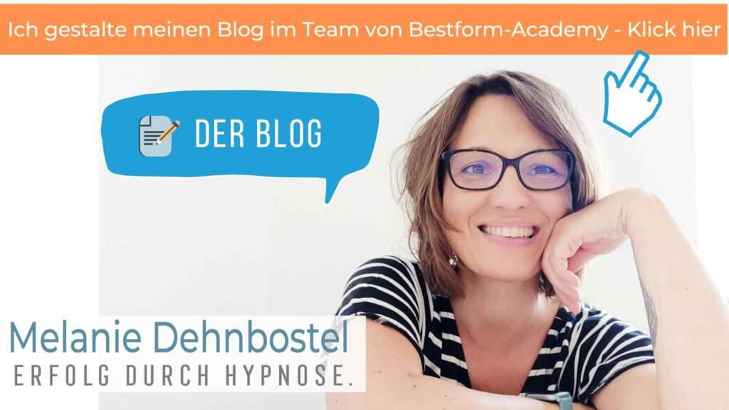 Der Hypnose Blog mit Verlinkung zu Bestform-Academy