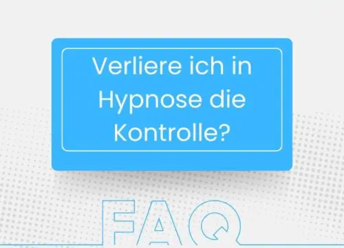 FAQ: Verliere ich während der Hypnose die Kontrolle? in der Praxis Erfolg durch Hypnose in Hannover/ Isernhagen