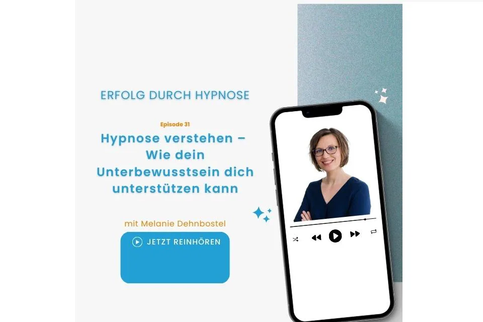 Podcast Hypnose verstehen - Wie dein Unterbewusstsein dich unterstützen kann in meiner Hypnosepraxis in Isernhagen bei Hannover